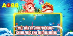 meo-ban-ca-jackpot-ao88
